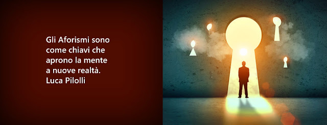 Luca Pilolli, sugli Aforismi come chiavi per la mente.